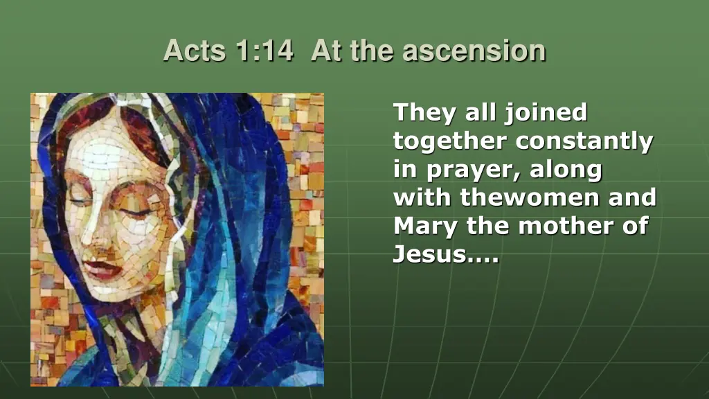 acts 1 14 at the ascension