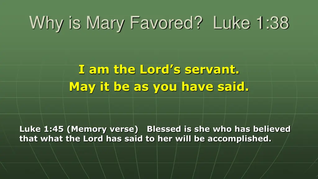 why is mary favored luke 1 38