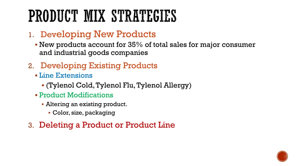 product mix strategies 1 dev eloping new products