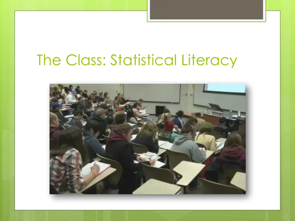 the class statistical literacy