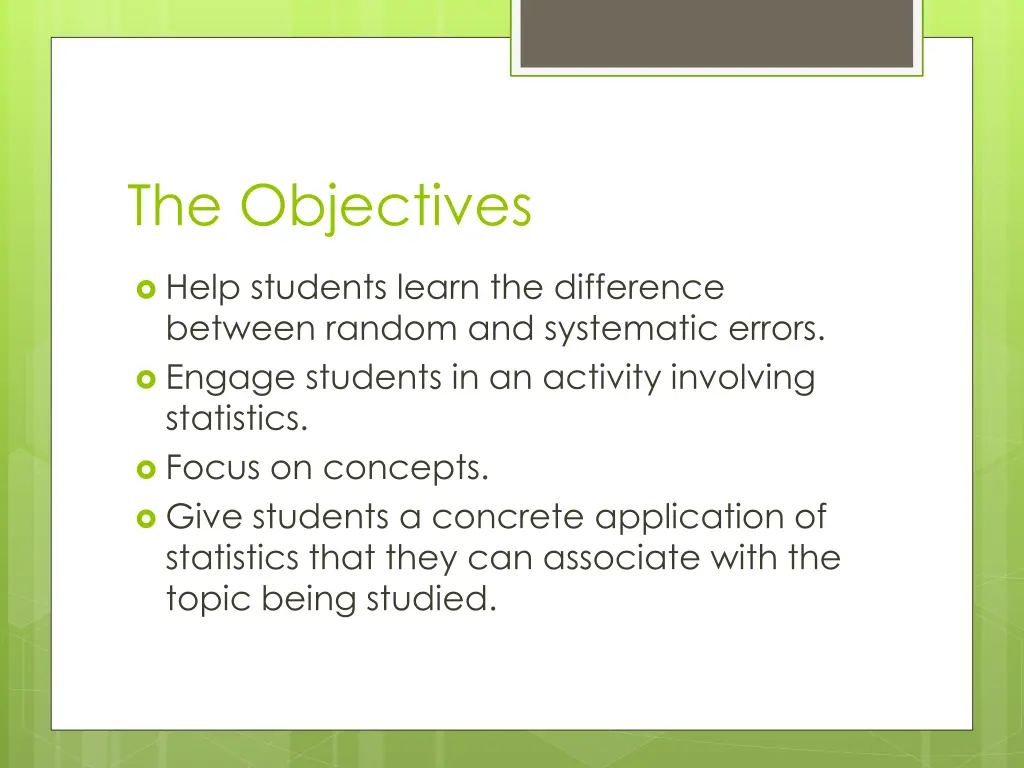 the objectives