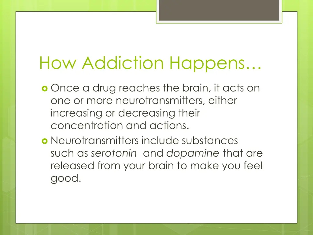 how addiction happens