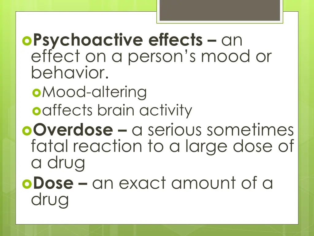 psychoactive effects an effect on a person s mood