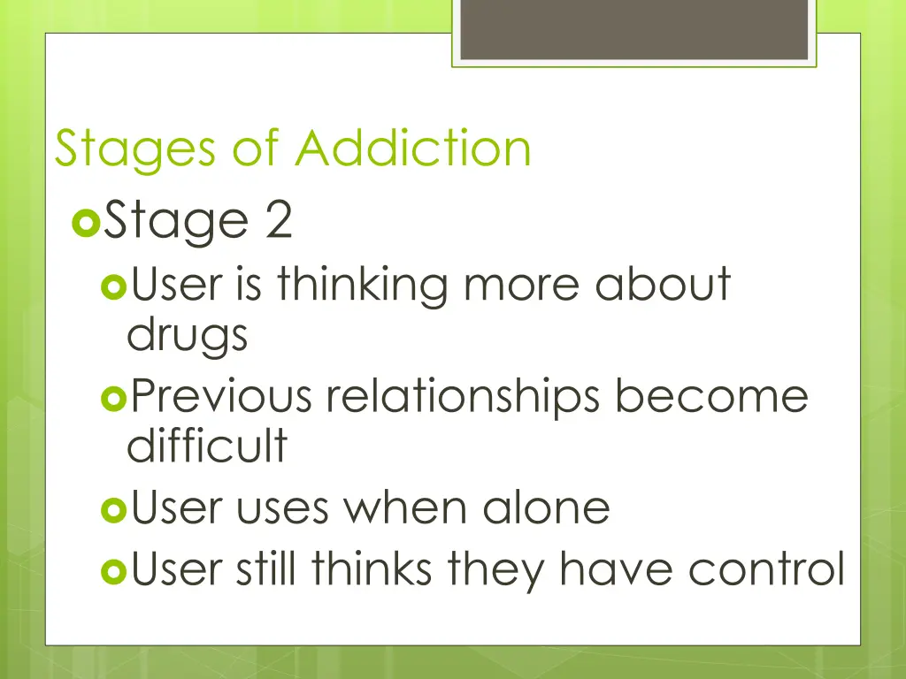 stages of addiction stage 2 user is thinking more