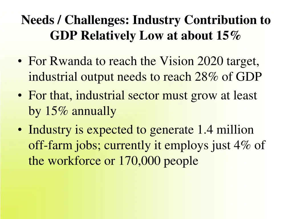 needs challenges industry contribution