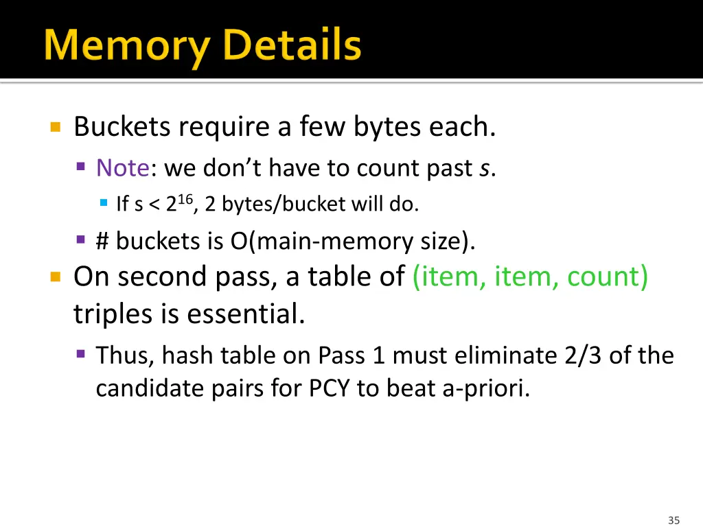 buckets require a few bytes each note