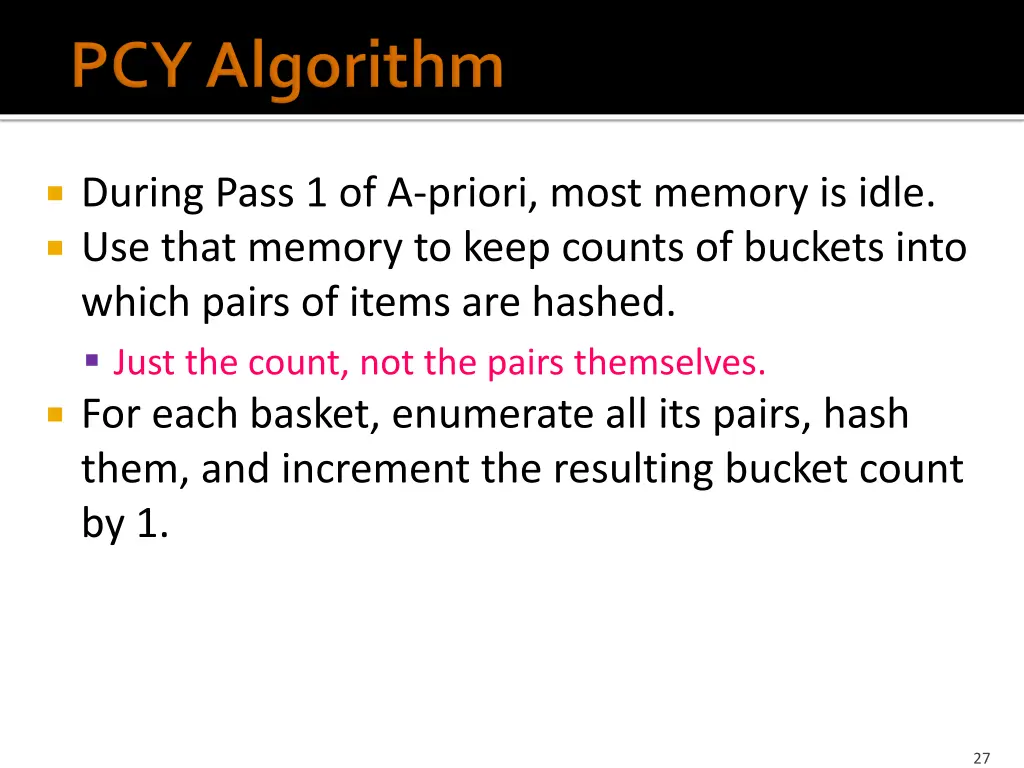 during pass 1 of a priori most memory is idle