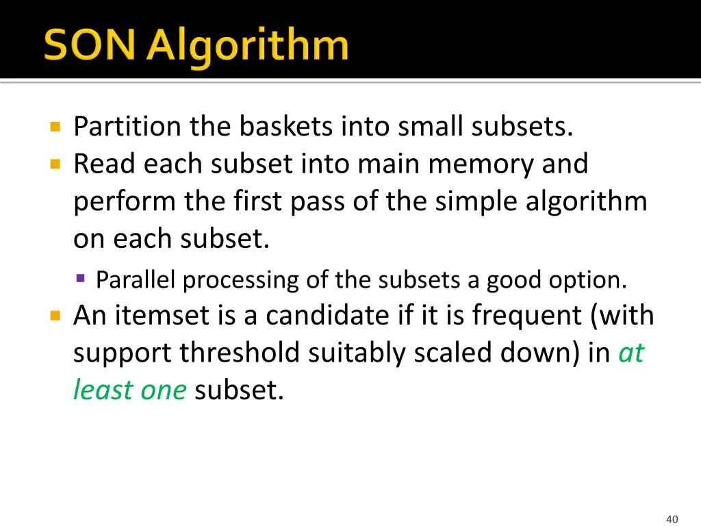 partition the baskets into small subsets read