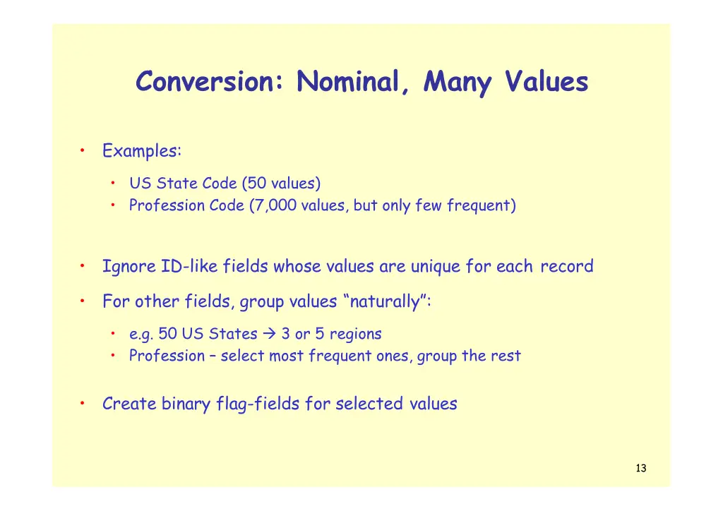 conversion nominal many values