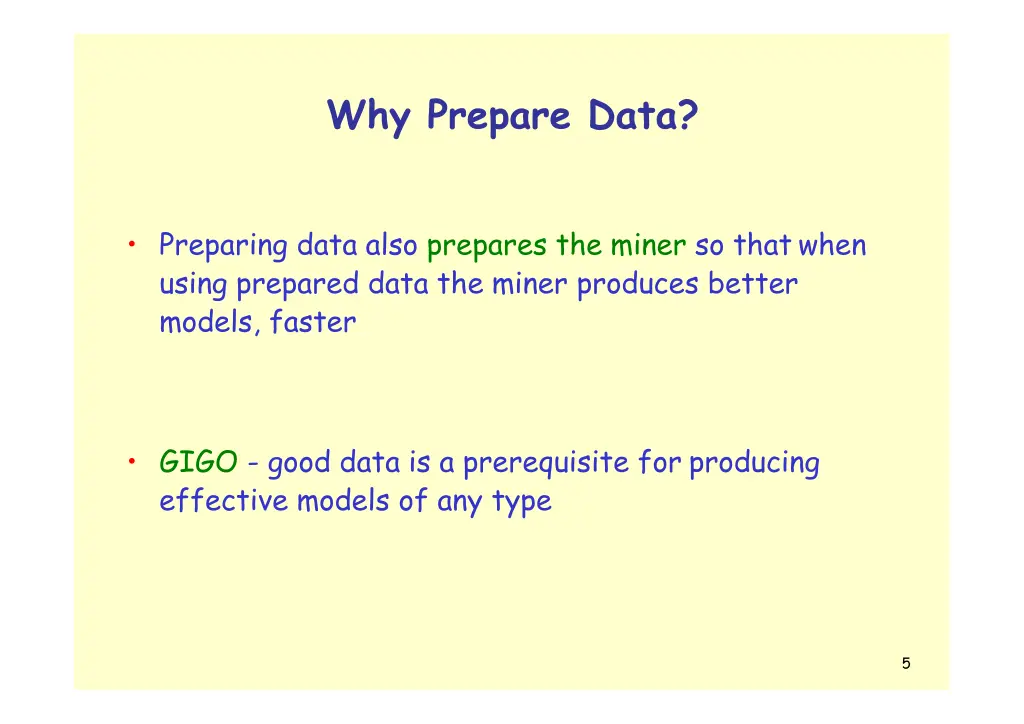 why prepare data 1