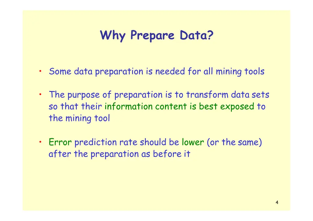 why prepare data