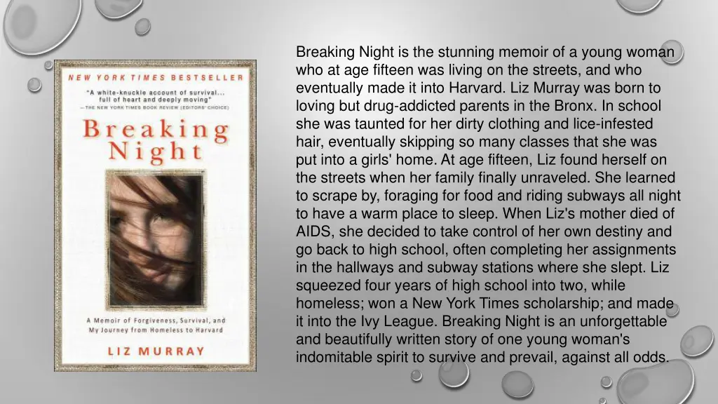 breaking night is the stunning memoir of a young