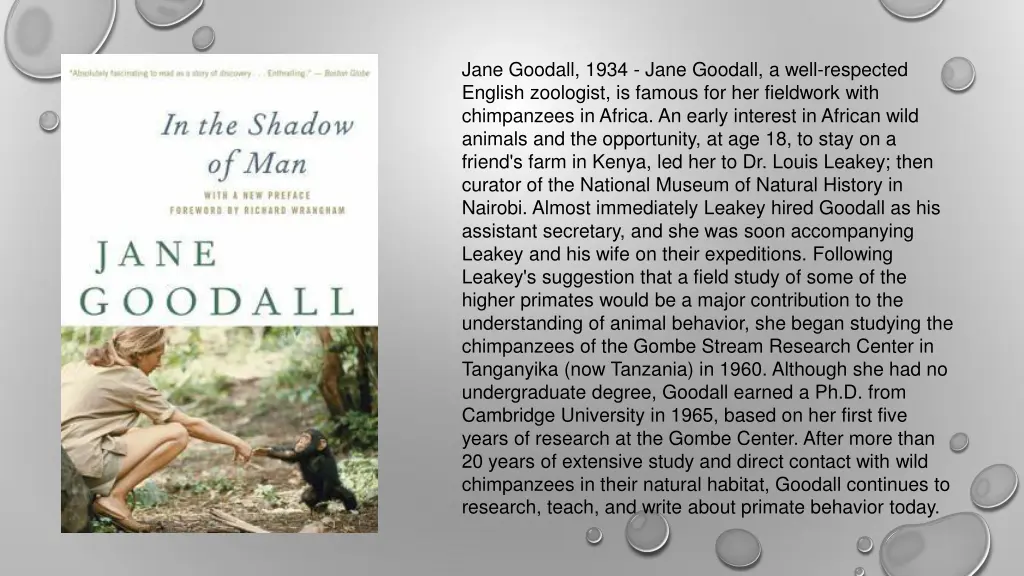 jane goodall 1934 jane goodall a well respected