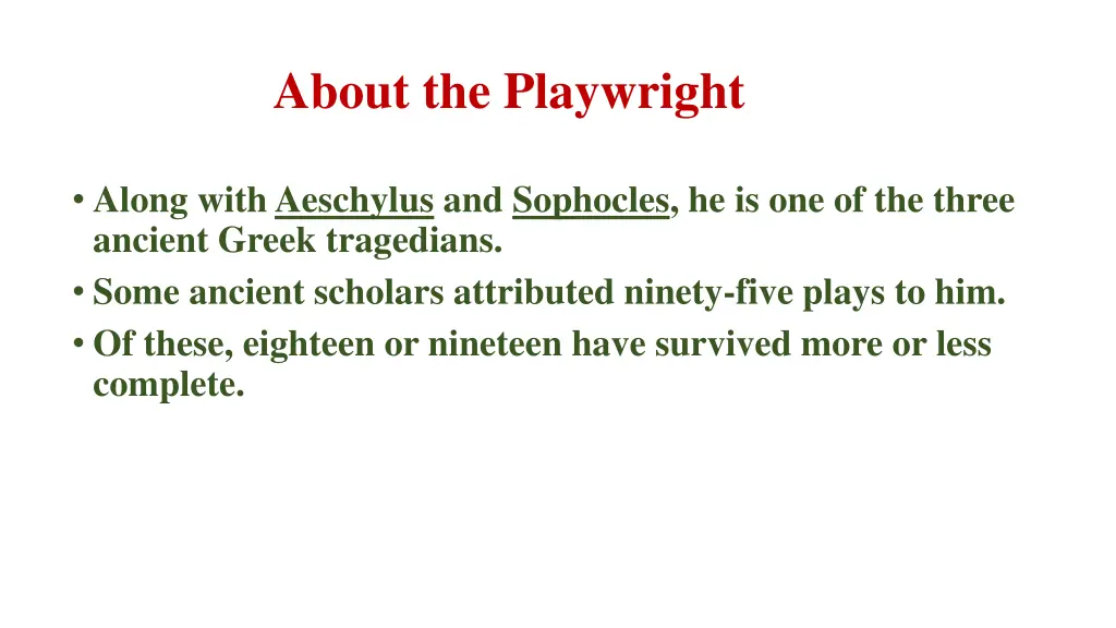 about the playwright