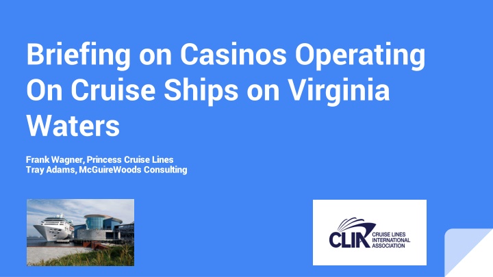 briefing on casinos operating on cruise ships