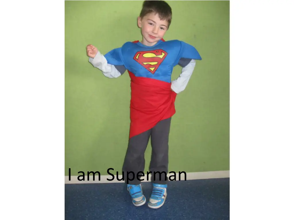 i am superman