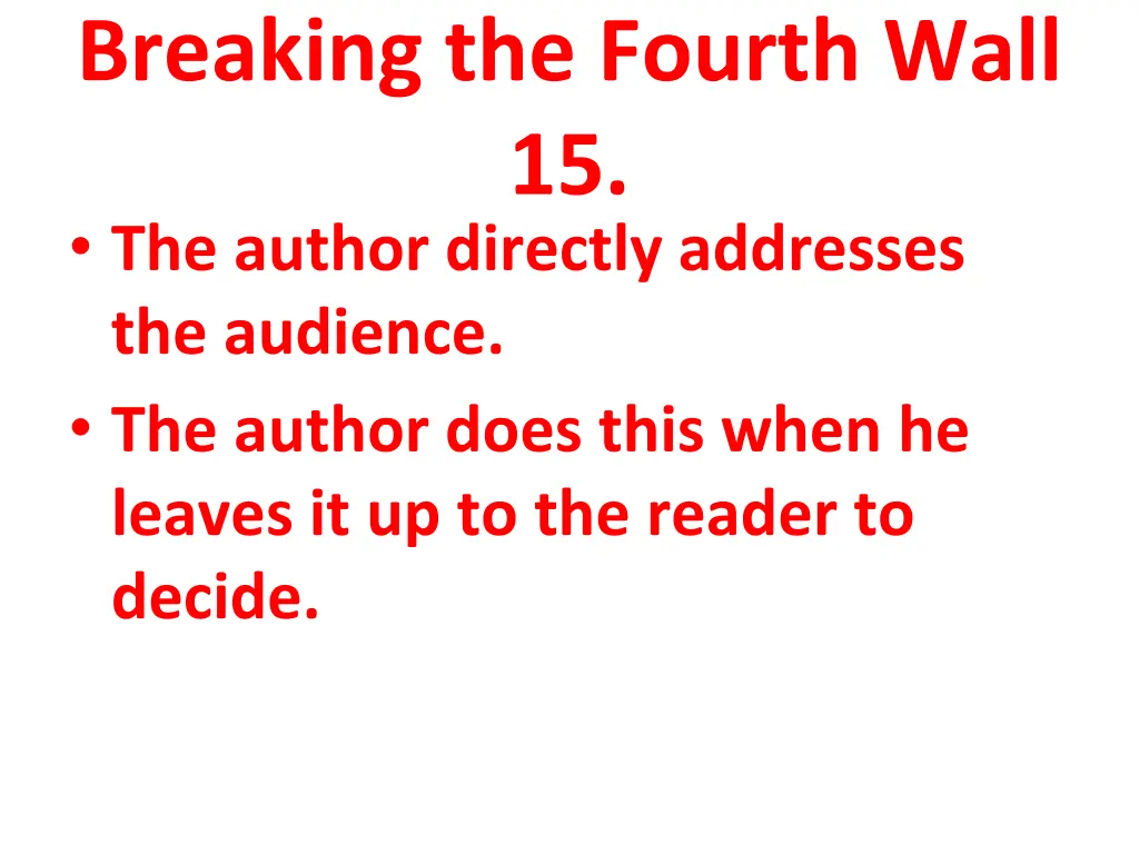 breaking the fourth wall 15 the author directly