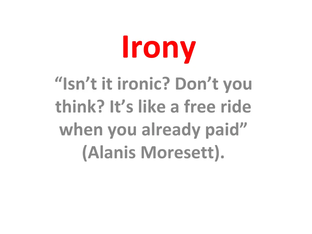 irony 1