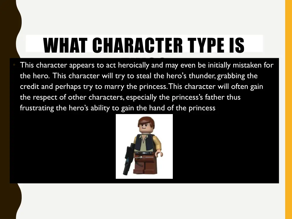 what character type is this the hero this