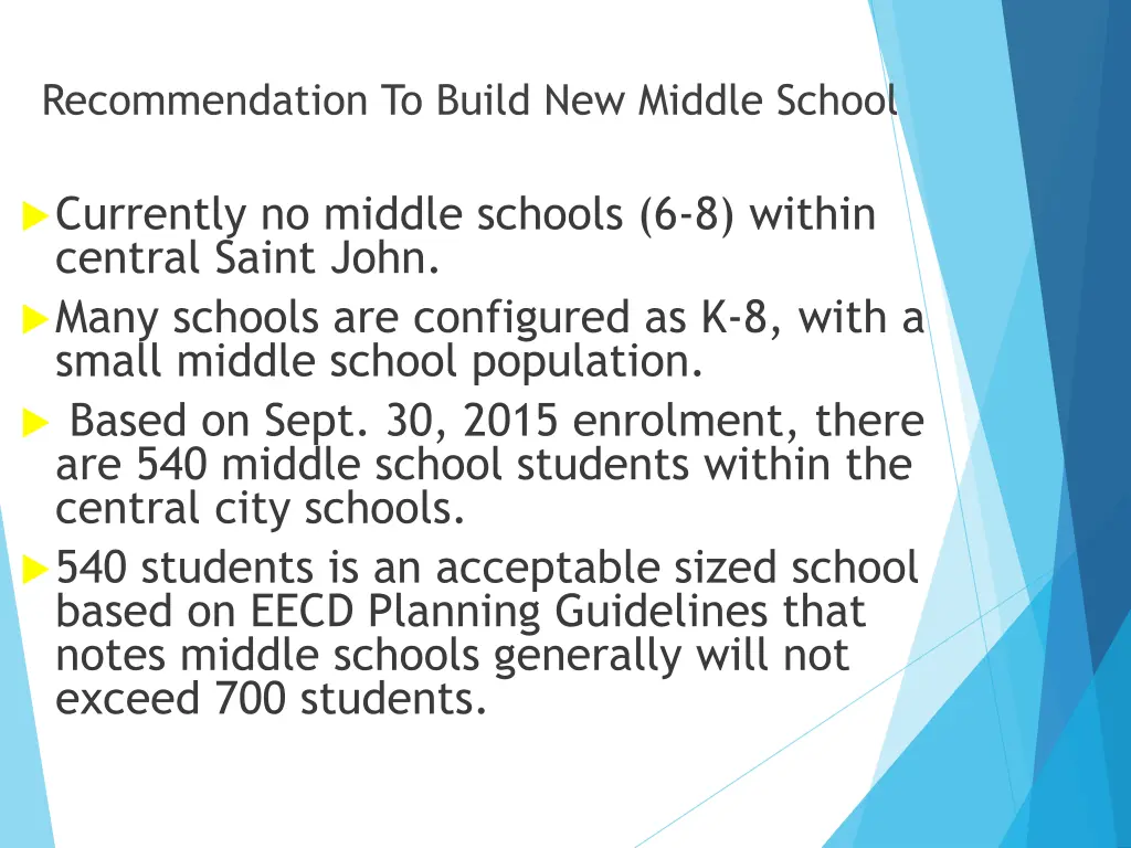 recommendation to build new middle school