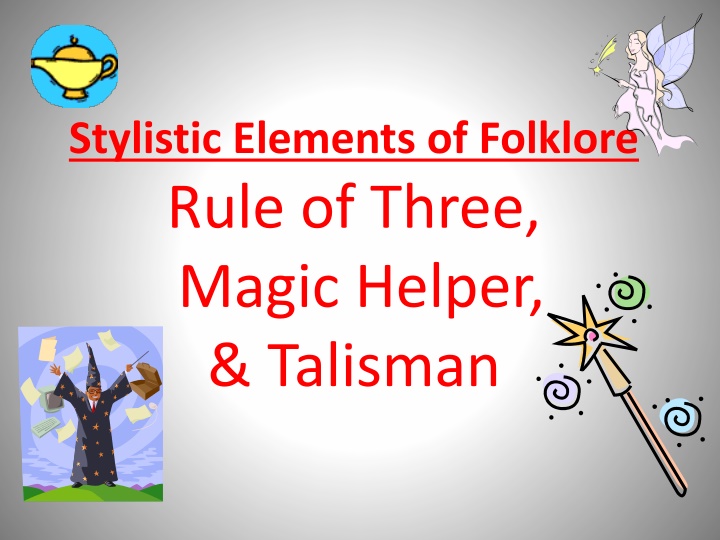 stylistic elements of folklore rule of three