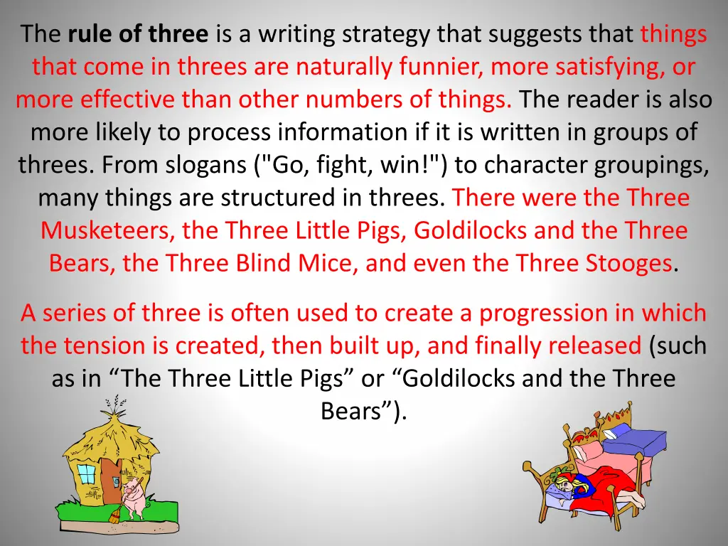 the rule of three is a writing strategy that