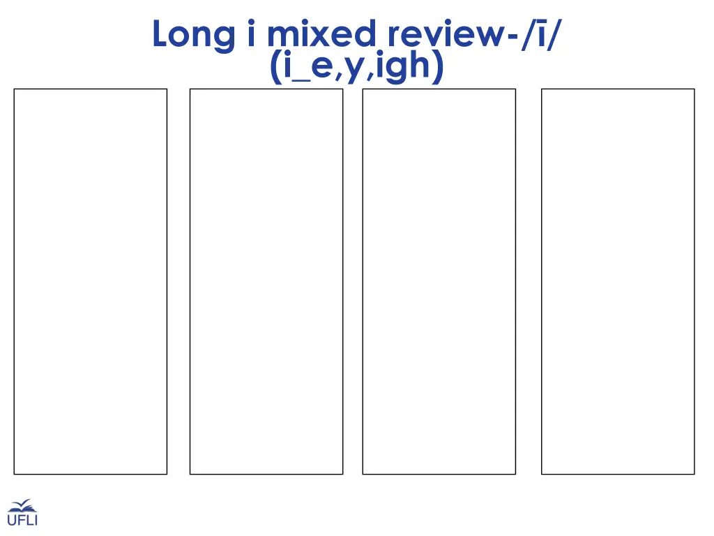 long i mixed review i e y igh right