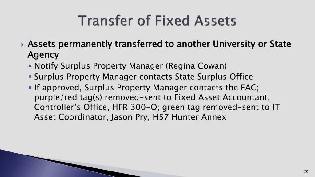 assets permanently transferred to another