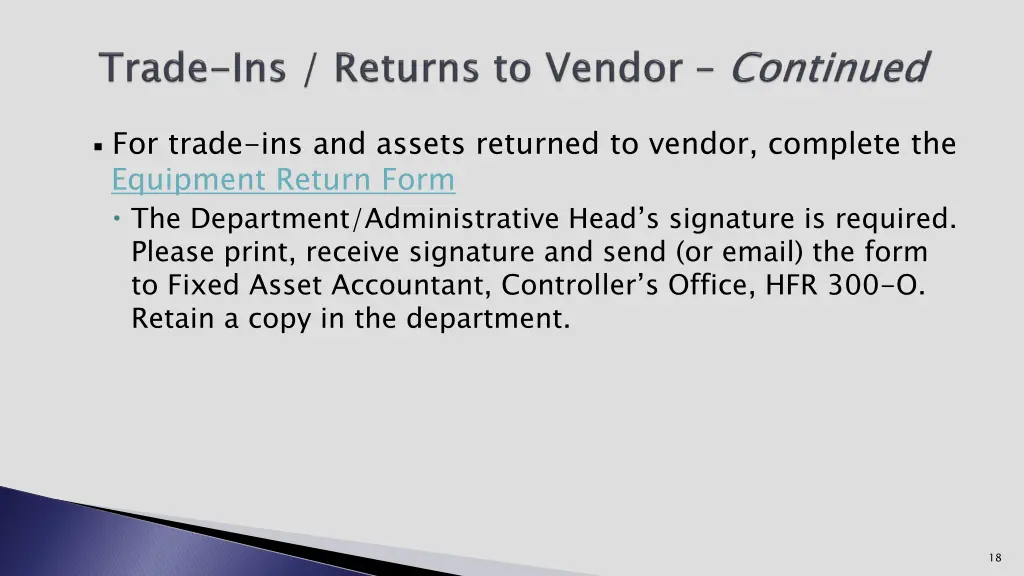 for trade ins and assets returned to vendor