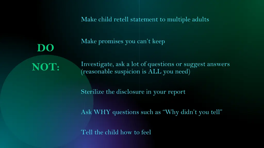 make child retell statement to multiple adults