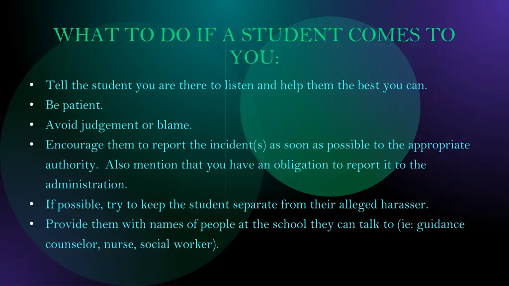 what to do if a student comes to you