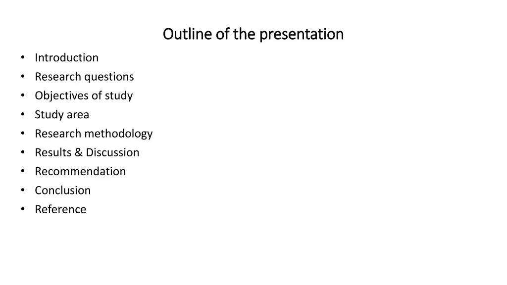 outline of the presentation outline