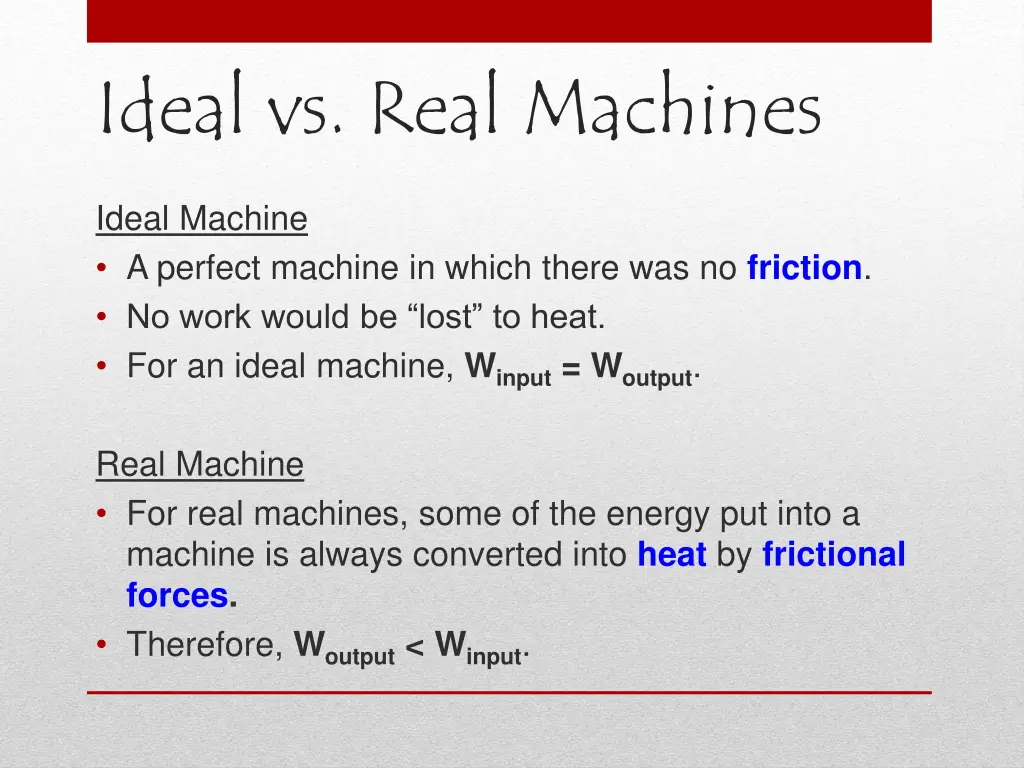 ideal vs real machines