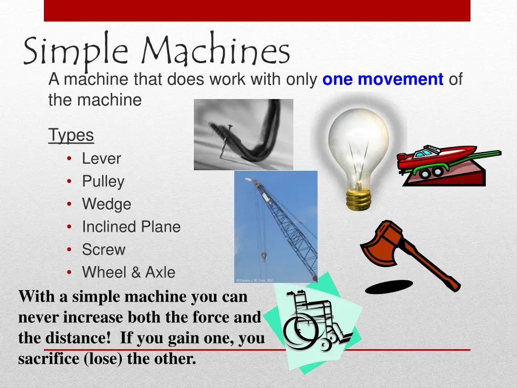 simple machines a machine that does work with