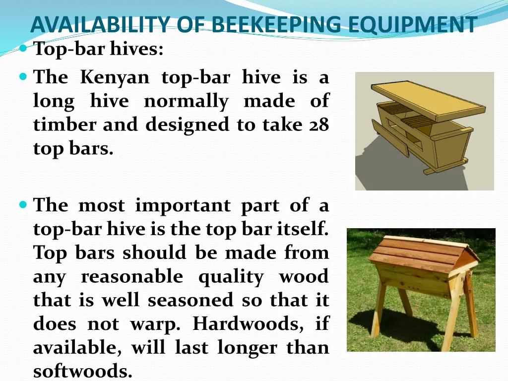 availability of beekeeping equipment