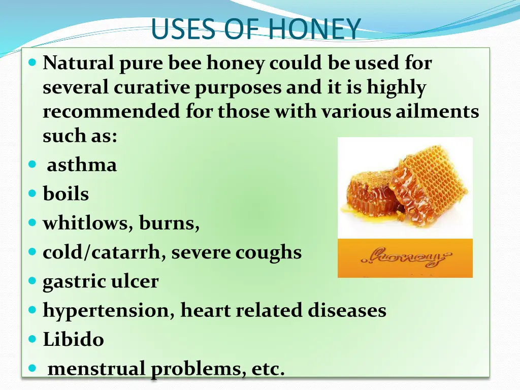 uses of honey