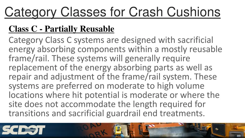 category classes for crash cushions class