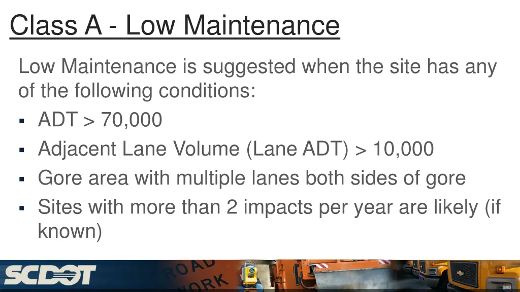 class a low maintenance