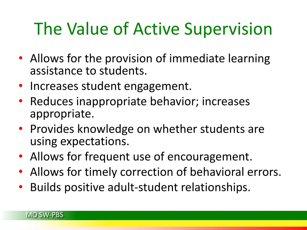 the value of active supervision