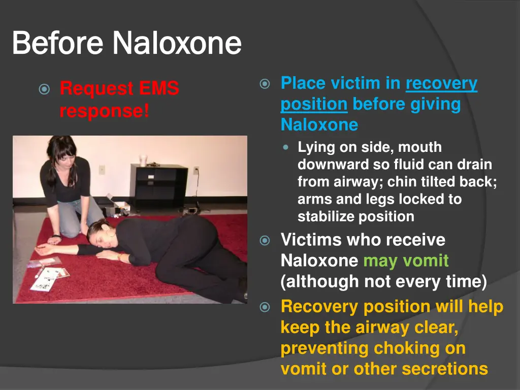 before before naloxone naloxone