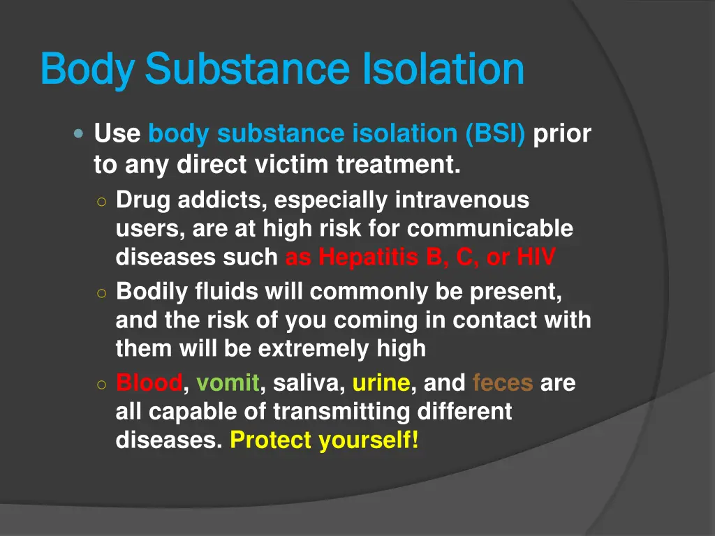 body substance isolation body substance isolation