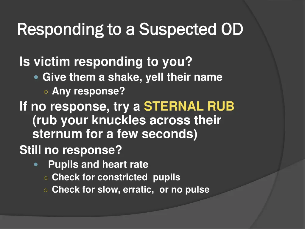 responding to a suspected od responding