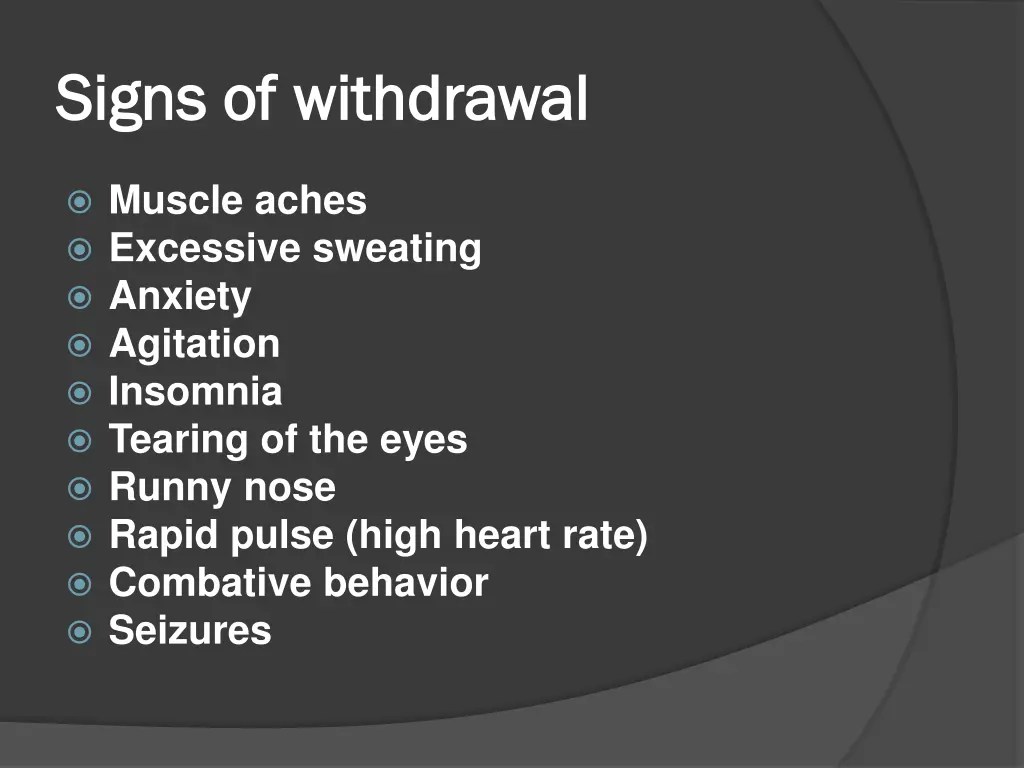 signs of withdrawal signs of withdrawal