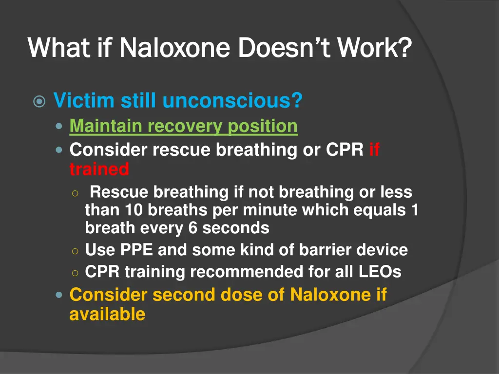 what if what if naloxone naloxone doesn t work