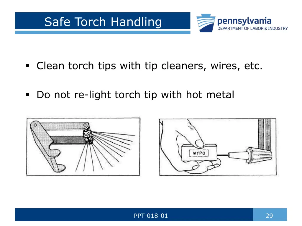 safe torch handling