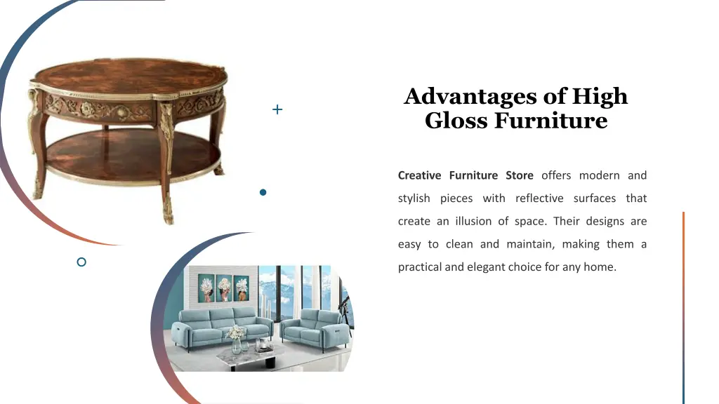 advantages of high gloss furniture