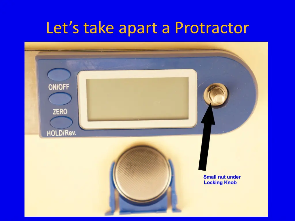 let s take apart a protractor