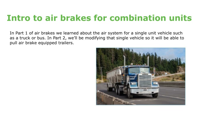 intro to air brakes for combination units