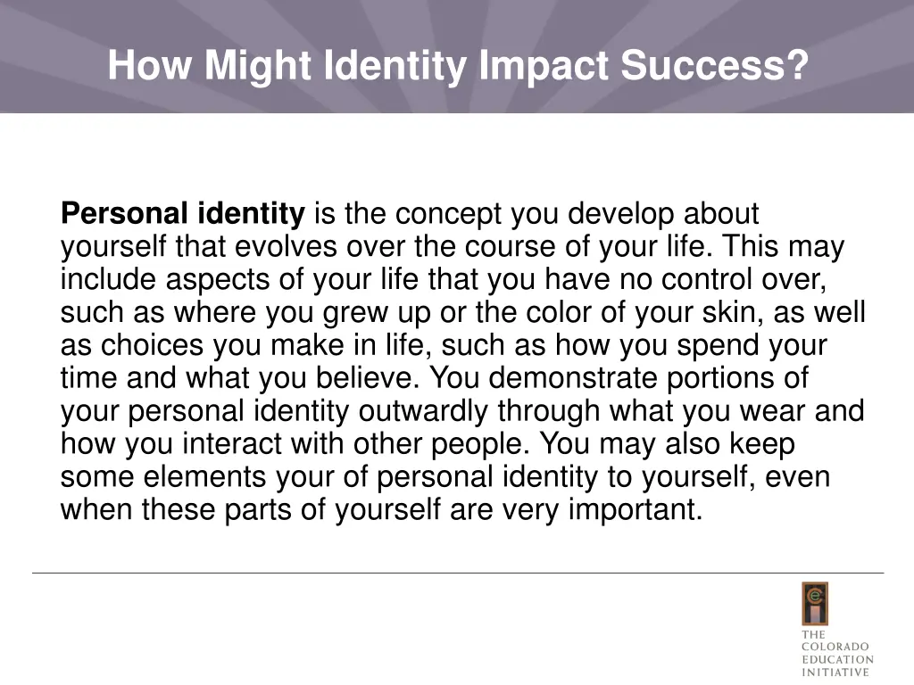 how might identity impact success