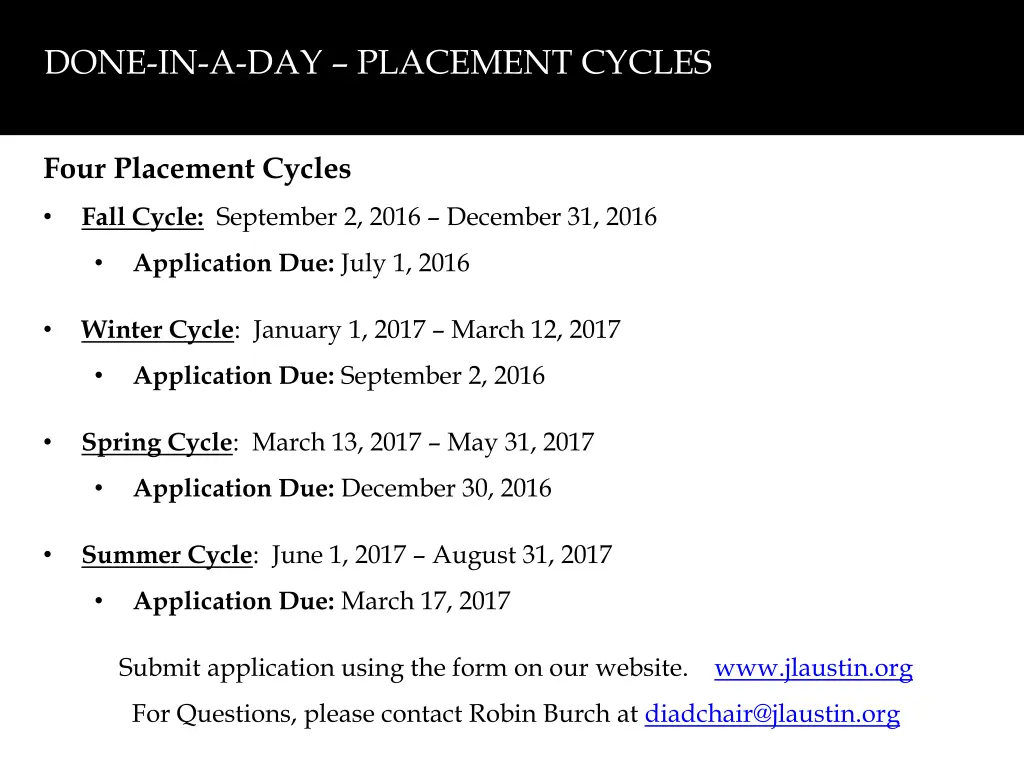 done in a day placement cycles